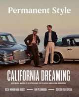 Permanent Style Magazine (4th Issue) - California Dreaming